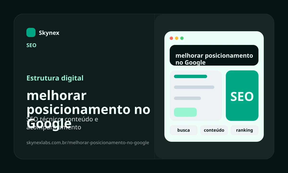 Estrutura digital para melhorar posicionamento no Google melhorar posicionamento no Google - Estrutura digital